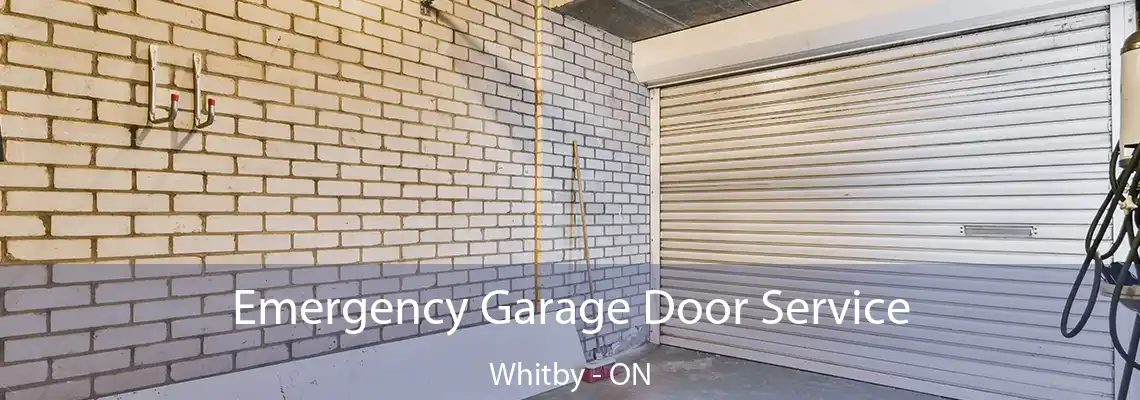 Emergency Garage Door Service Whitby - ON