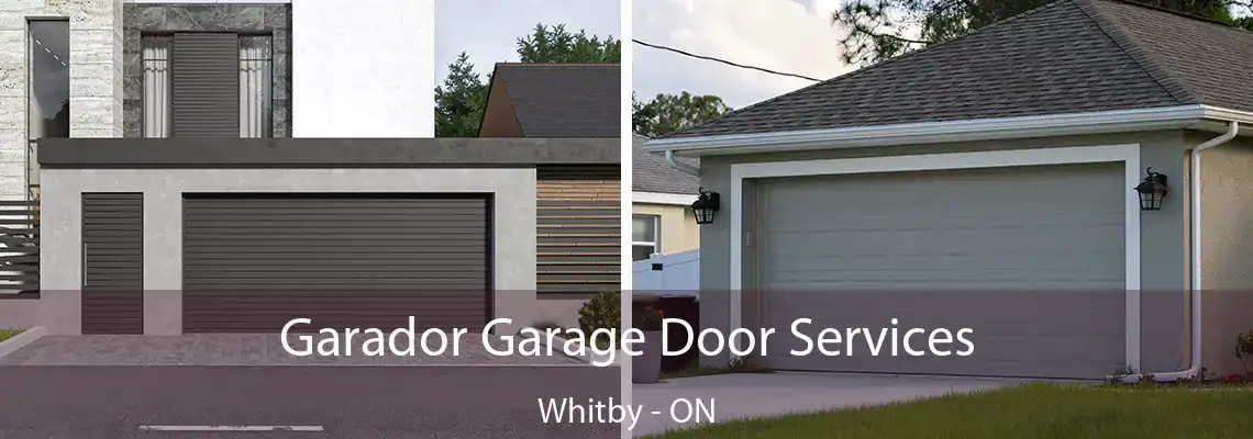 Garador Garage Door Services Whitby - ON