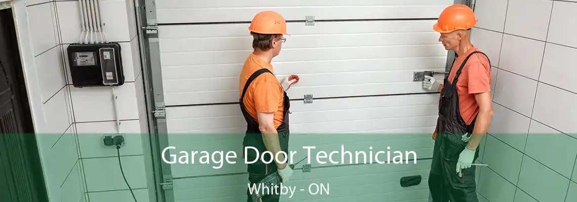 Garage Door Technician Whitby - ON