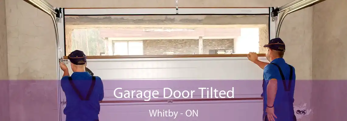 Garage Door Tilted Whitby - ON
